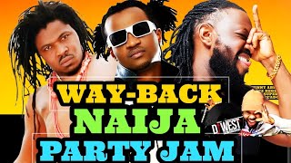 AFROBEAT THROW BACK PARTY MIX | OLD SKOOL NAIJA MIX #timaya